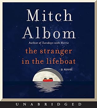 The Stranger in the Lifeboat CD: A Novel