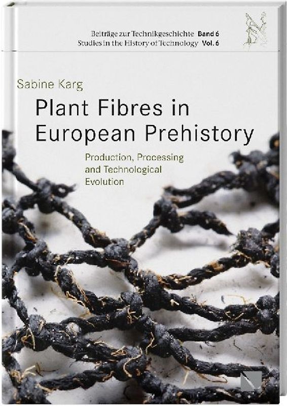 Plant Fibres in European Prehistory