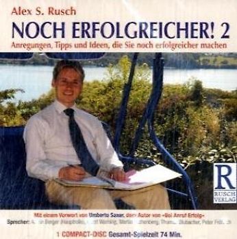 Noch erfolgreicher! 2. Noch mehr Erfolgstipps...