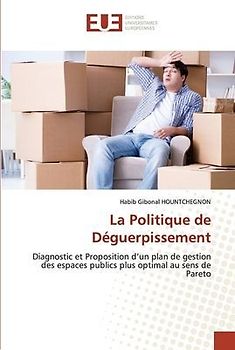 La Politique de Déguerpissement