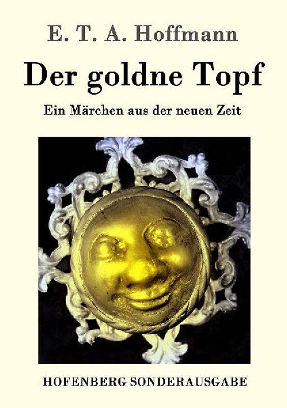 Der goldne Topf