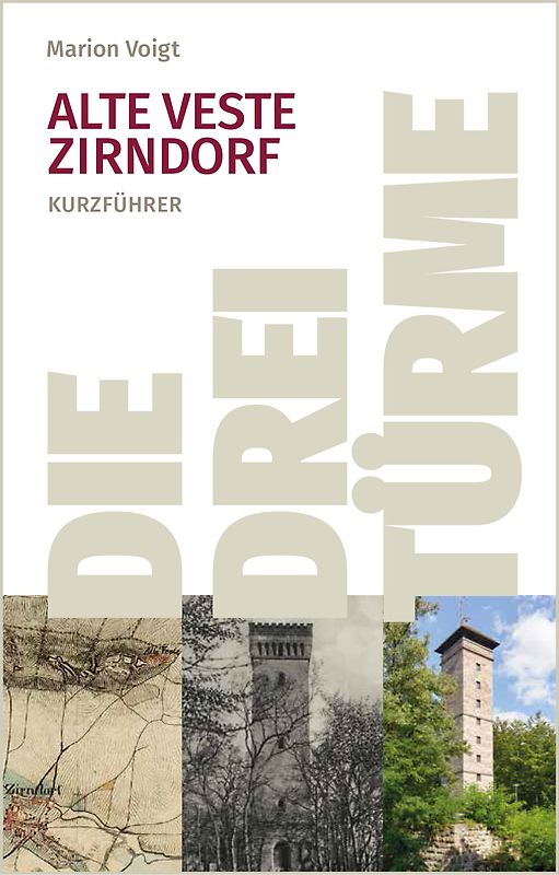 Alte Veste Zirndorf. Die drei Türme