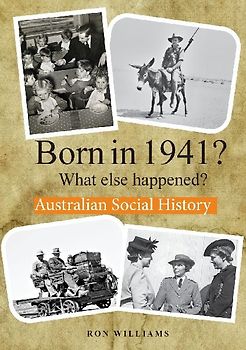 BORN IN 1941?  What else happened?