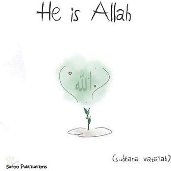 He is Allah (I Am, Band 5)