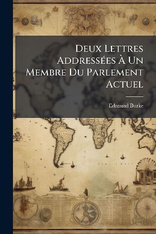 Deux Lettres AddressÃ(c)es Ã Un Membre Du Parlement Actuel
