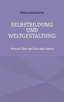 Selbstbildung und Weltgestaltung