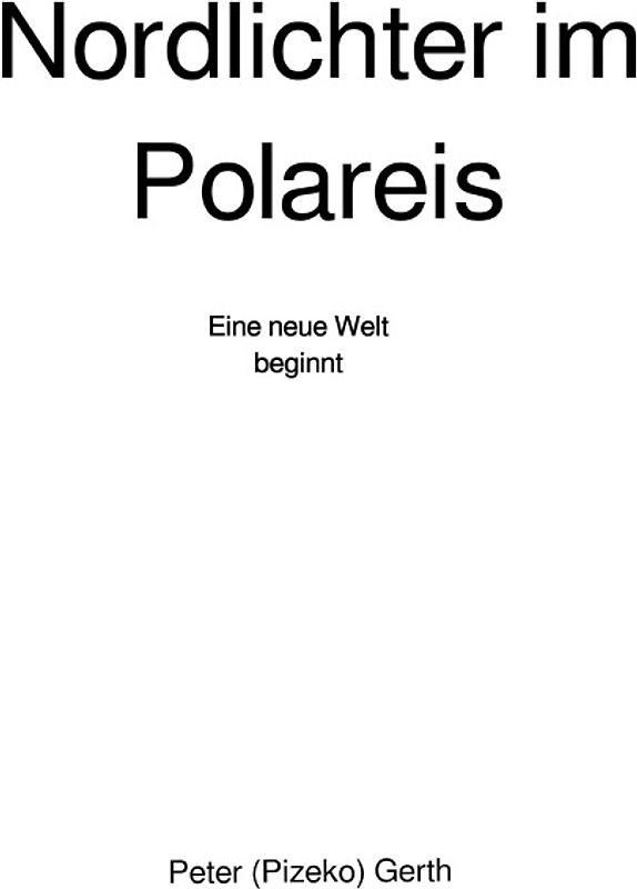 Nordlichter im Polareis