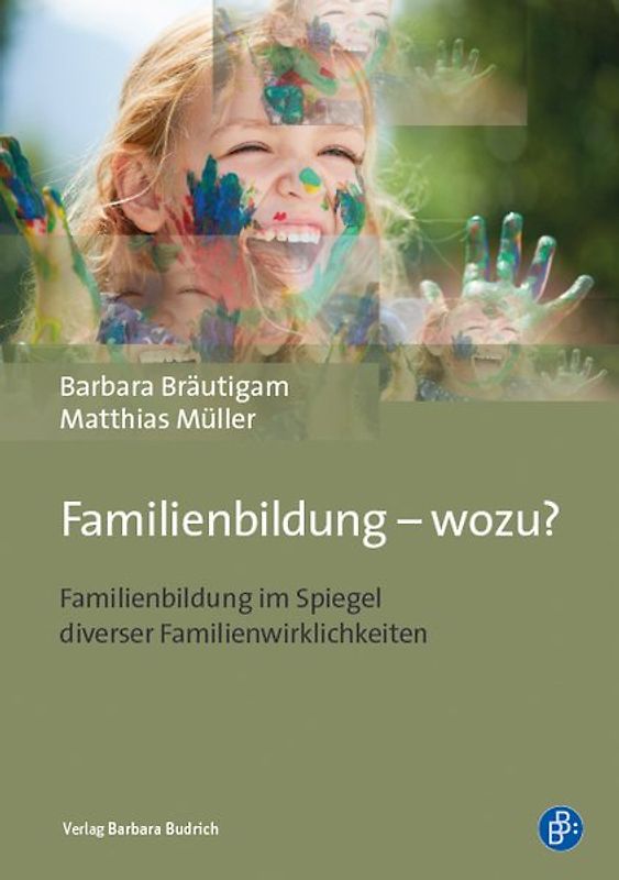 Familienbildung – wozu?