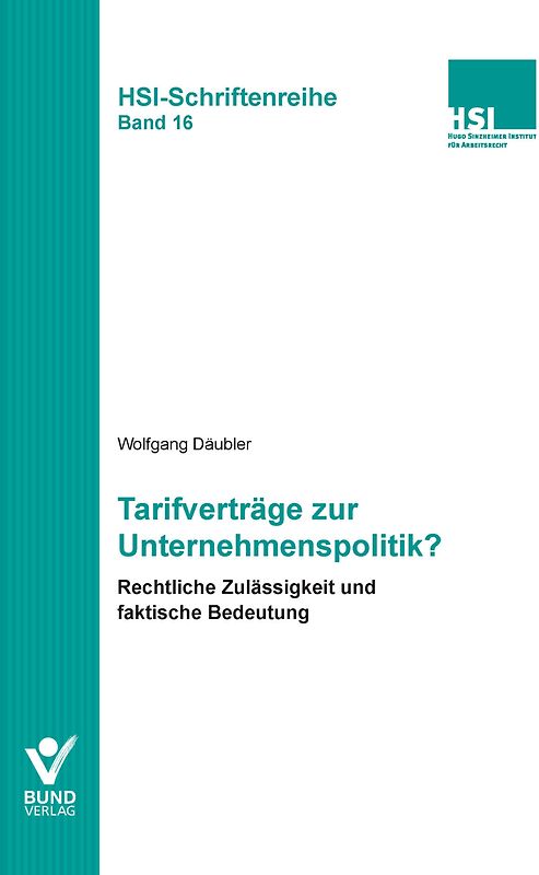Tarifverträge zur Unternehmenspolitik?