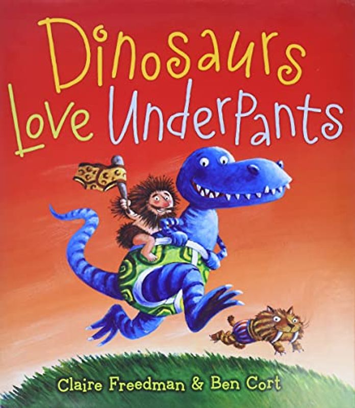 Dinosaurs Love Underpants