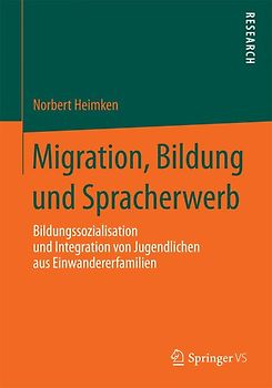 Migration, Bildung und Spracherwerb