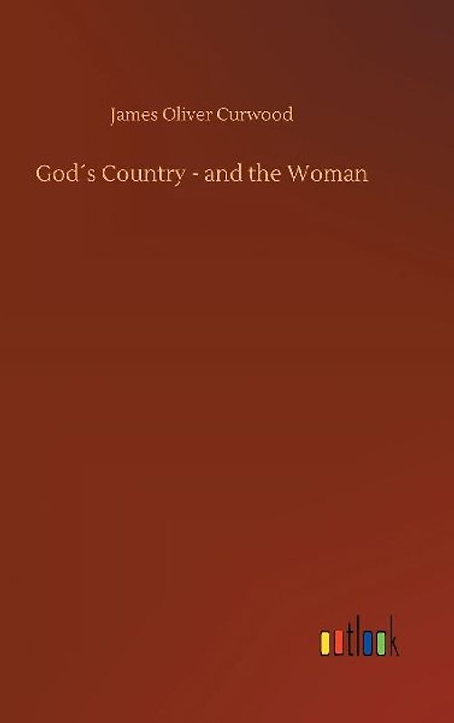 God´s Country - and the Woman