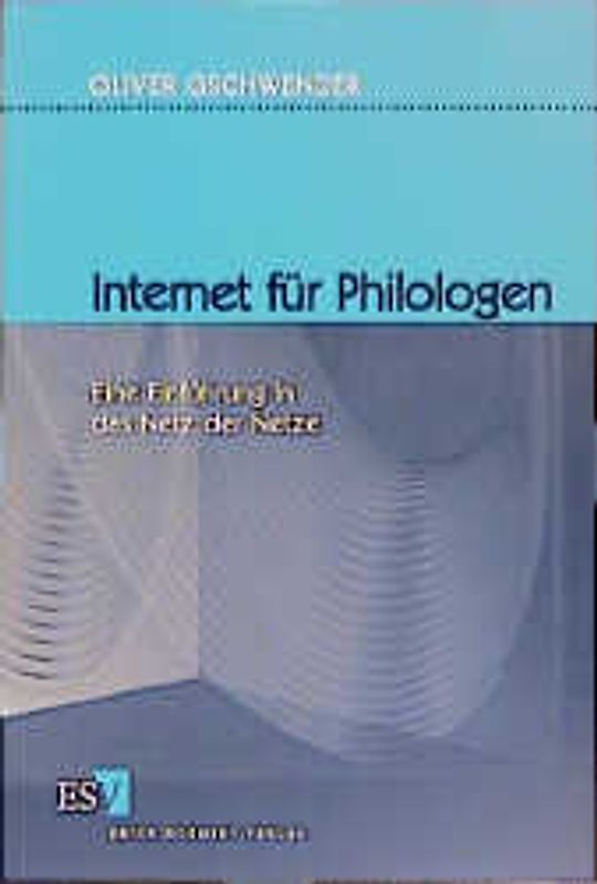 Internet für Philologen