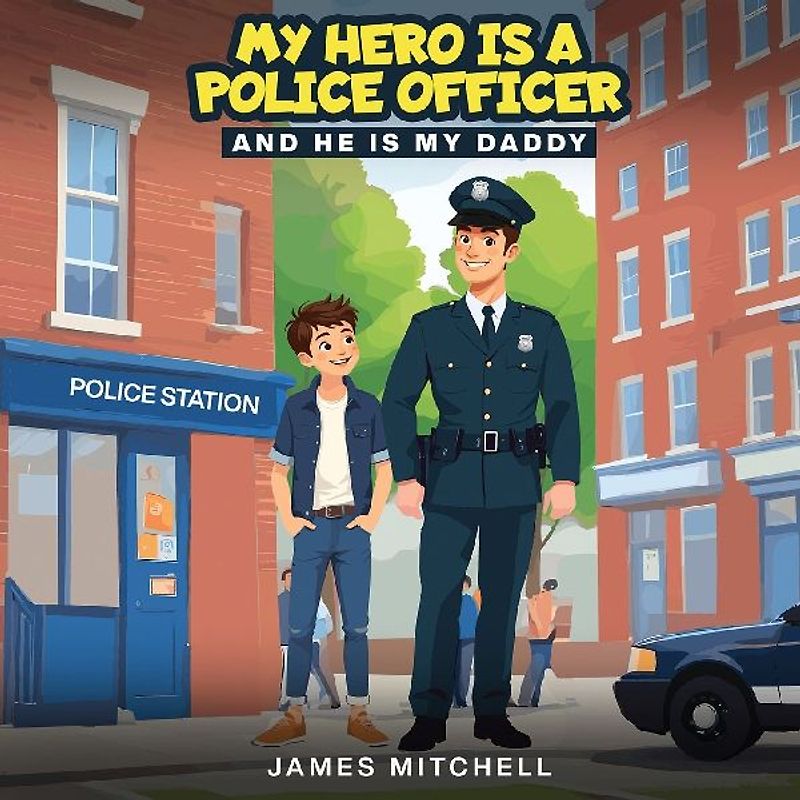 My Hero Is a Police Officer