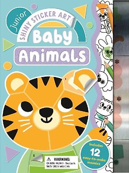 Junior Shiny Sticker Art: Baby Animals
