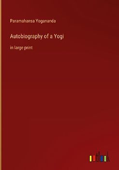 Autobiography of a Yogi