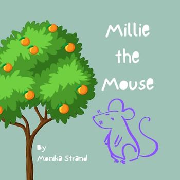 Millie the Mouse