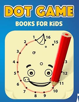 dot game books for kids ages 8-12: Learn and Play: Connect the Dots for Hours of Fun and Education