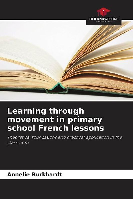 Learning through movement in primary school French lessons