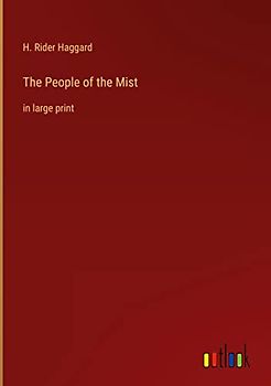 The People of the Mist: in large print