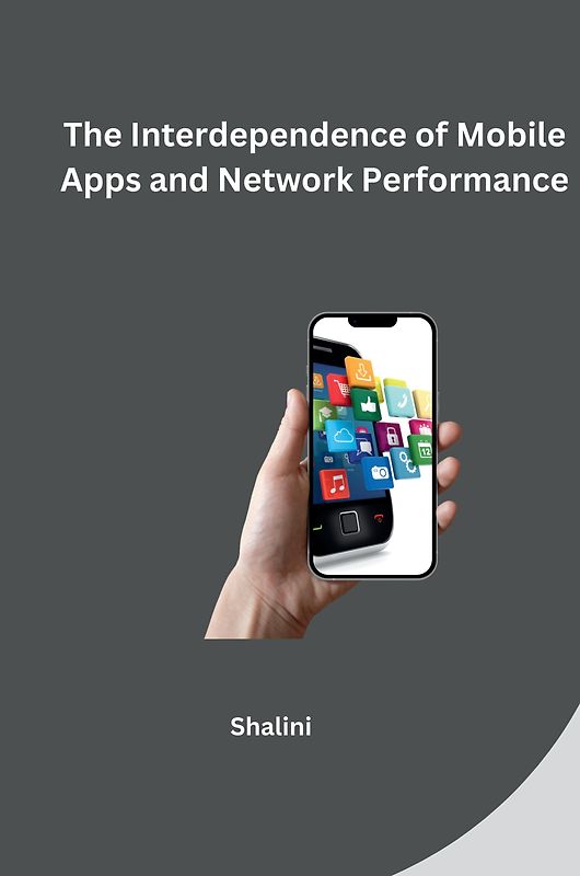 The Interdependence of Mobile Apps and Network Performance