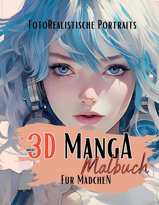3D Manga Malbuch für Mädchen