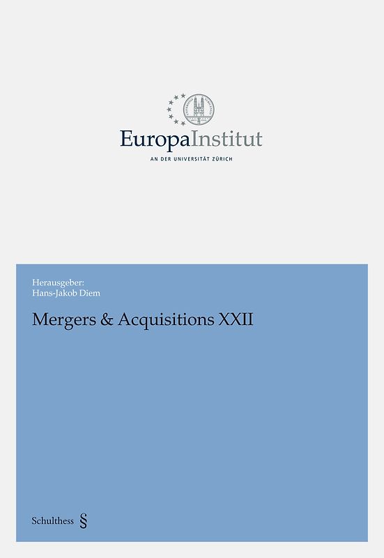 Mergers & Acquisitions XXII