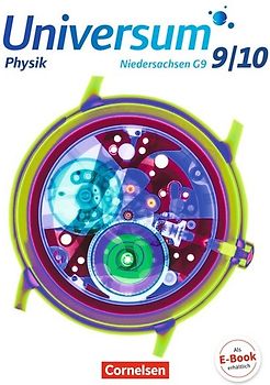 Universum Physik - Sekundarstufe I - Niedersachsen G9 - 9./10. Schuljahr