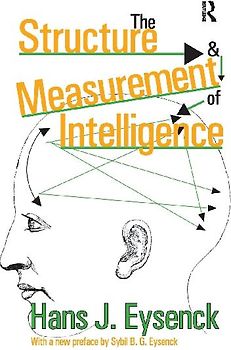The Structure and Measurement of Intelligence