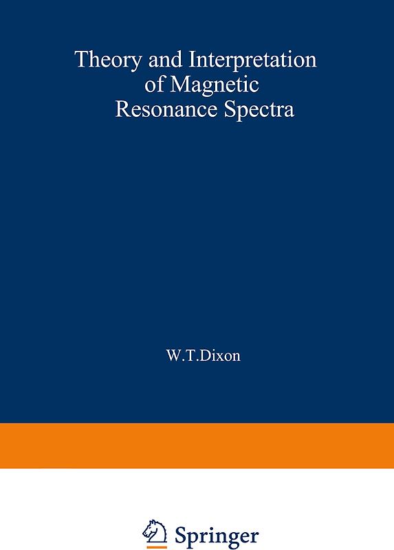 Theory and Interpretation of Magnetic Resonance Spectra