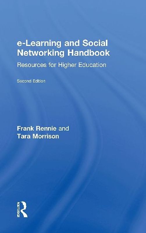 e-Learning and Social Networking Handbook