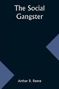 The Social Gangster
