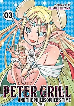 Peter Grill and the Philosopher's Time Vol. 3