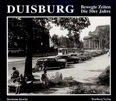 Duisburg. Die 50er Jahre