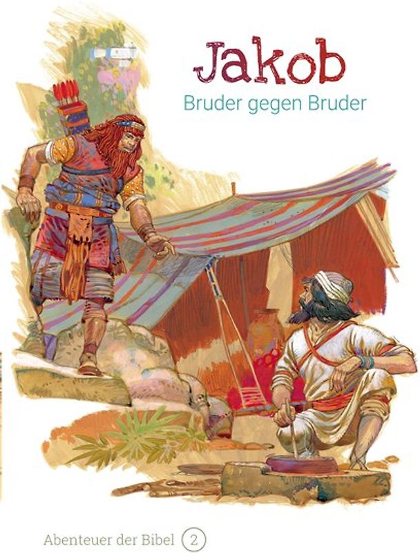 Jakob – Bruder gegen Bruder