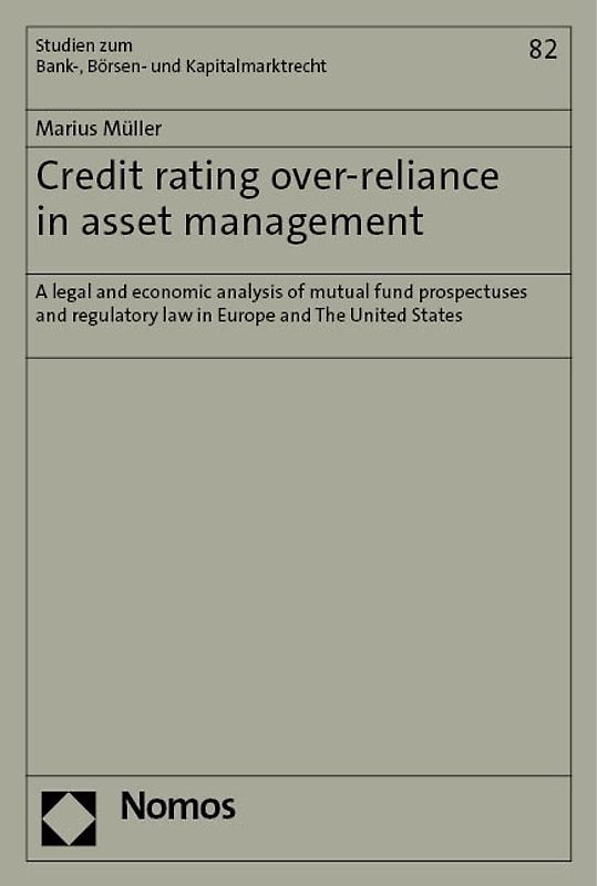 Credit Rating Over-Reliance in Asset Management