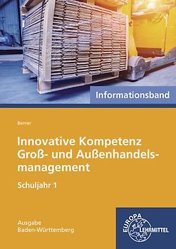 Innovative Kompetenz Groß- und Außenhandelsmanagement
