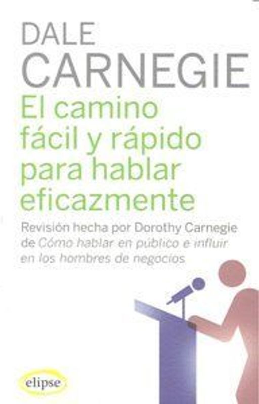 Camino fácil y rápido para hablar eficazmente