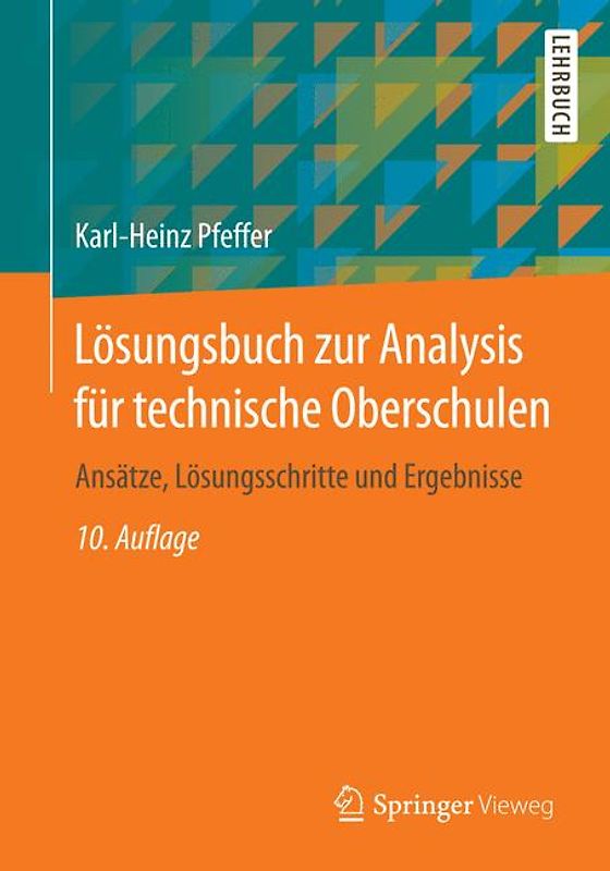 Lösungsbuch zur Analysis für technische Oberschulen