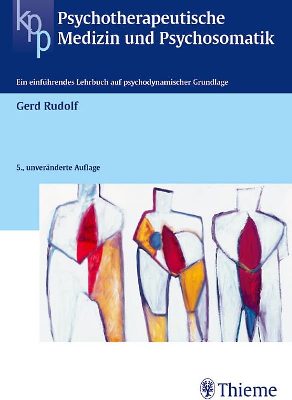 Psychotherapeutische Medizin und Psychosomatik