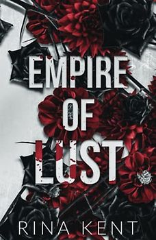 Empire of Lust: Special Edition Print (Empire Series Special Edition, Band 4)