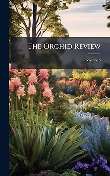 The Orchid Review