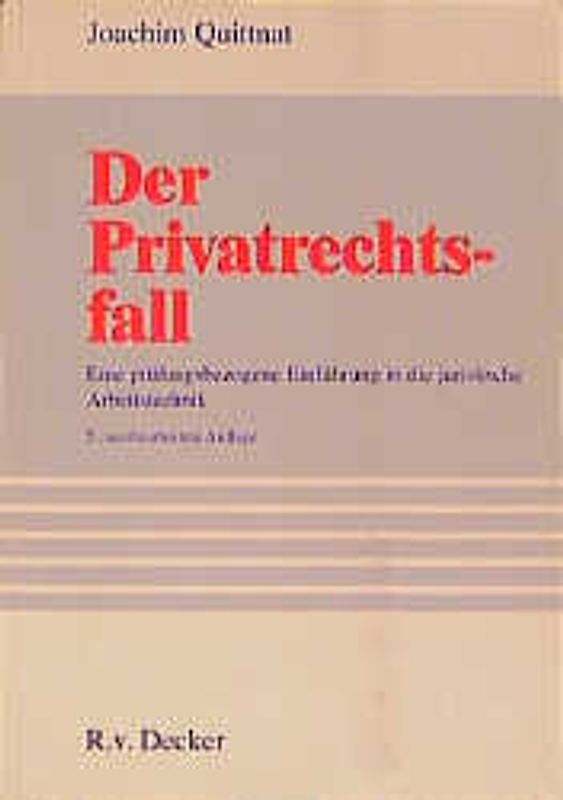 Der Privatrechtsfall