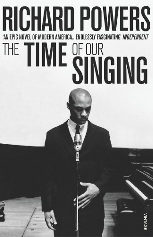 The Time of Our Singing. (Vintage) - Richard Powers