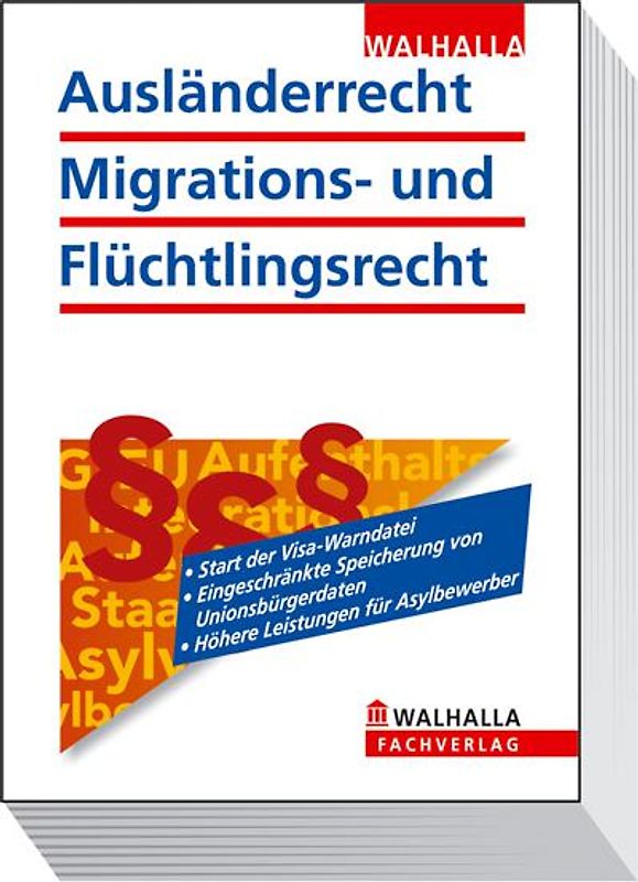 Ausländerrecht, Migrations- und Flüchtlingsrecht Ausgabe 2013