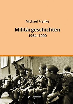 Militärgeschichten