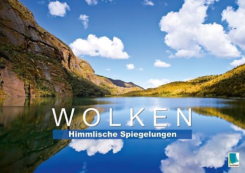Wolken: Himmlische Spiegelungen (Posterbuch DIN A2 quer)
