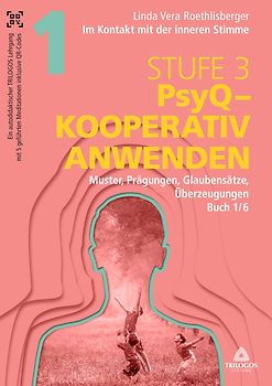 Im Kontakt mit der inneren Stimme | Stufe 3