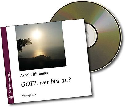 GOTT, wer bist du?