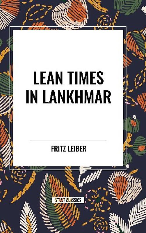 Lean Times in Lankhmar